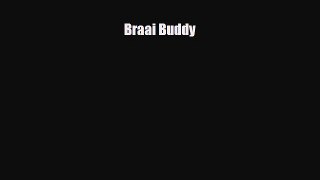 [Download] Braai Buddy [Download] Full Ebook