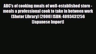 [PDF] ABC's of cooking meals of well-established store - meals a professional cook to take