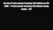 [PDF] Gisslen Professional Cooking 6th Edition w/CD-ROM + Professional Cooking 6th Edition