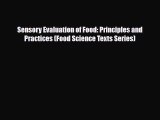 [Download] Sensory Evaluation of Food: Principles and Practices (Food Science Texts Series)