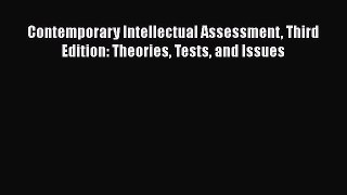 [PDF] Contemporary Intellectual Assessment Third Edition: Theories Tests and Issues [PDF] Full