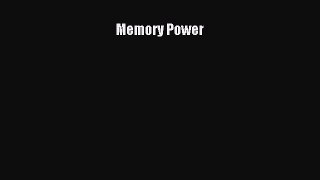 Read Memory Power Ebook Free