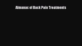 Download Almanac of Back Pain Treatments Ebook Online