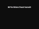 Read NLP For Writers (Teach Yourself) PDF Free