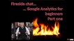 501 Fireside Google Analytics I - SEO beginners