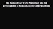 Download The Human Past: World Prehistory and the Development of Human Societies (Third Edition)
