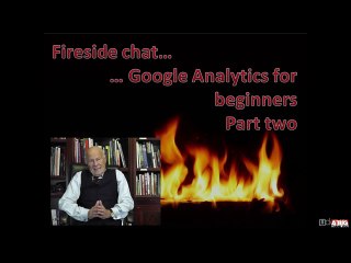 503 Fireside Chat no 2 Google Analytcs - SEO beginners