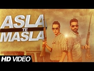 Asla Te Masla - Prabh Bisrao Ft. Harshit Tomar Full HD Vedio New Song.