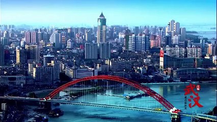 中国湖北省武漢市プロモーションVTR