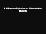 Read ‪A Midsummer Night's Dream: A Workbook for Students PDF Online