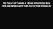 Read The Papers of Thomas A. Edison: Electrifying New York and Abroad April 1881-March 1883