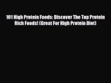 Download ‪101 High Protein Foods: Discover The Top Protein Rich Foods! (Great For High Protein