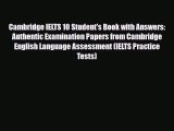 PDF Cambridge IELTS 10 Student's Book with Answers: Authentic Examination Papers from Cambridge