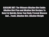 Read ‪ALKALINE DIET: The Ultimate Alkaline Diet Guide: Alkaline Diet Plan and Alkaline Diet