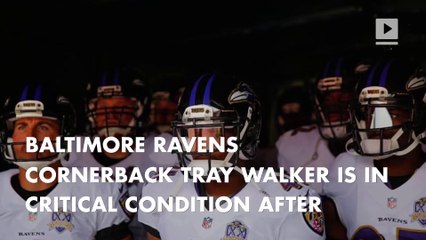 Ravens' Tray Walker in critical condition after motorcycle accident