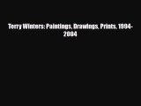 [Download] Terry Winters: Paintings Drawings Prints 1994-2004 [PDF] Online