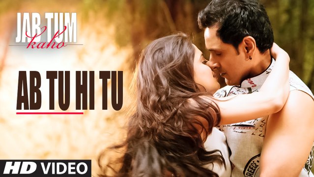 Ab Tu Hi Tu Lyrical Video Song _ Jab Tum Kaho _ Parvin Dabas, Ambalika, Shirin Guha _ T-SERIES
