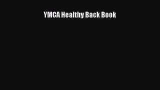 Read YMCA Healthy Back Book Ebook Online