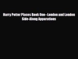 Download Harry Potter Places Book One--London and London Side-Along Apparations Free Books