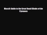Download Massif: Guide to the Great Road Climbs of the Pyrenees Free Books
