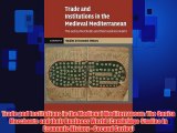 Free [PDF] Downlaod Trade and Institutions in the Medieval Mediterranean: The Geniza Merchants
