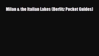 Download Milan & the Italian Lakes (Berlitz Pocket Guides) PDF Book Free