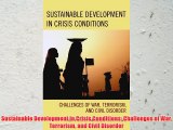 Free [PDF] Downlaod Sustainable Development in Crisis Conditions: Challenges of War Terrorism