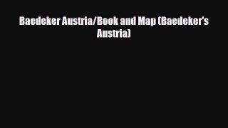 PDF Baedeker Austria/Book and Map (Baedeker's Austria) Free Books