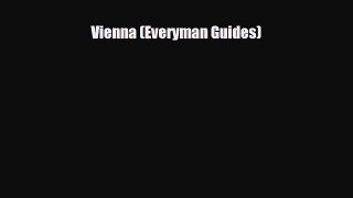 PDF Vienna (Everyman Guides) Read Online