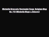 PDF Michelin Brussels/Oostende/Liege Belgium Map No. 213 (Michelin Maps & Atlases) Ebook