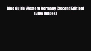 PDF Blue Guide Western Germany (Second Edition)  (Blue Guides) Ebook