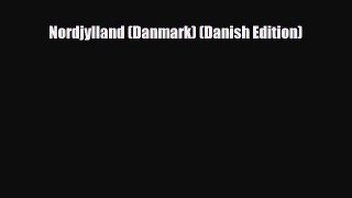 PDF Nordjylland (Danmark) (Danish Edition) PDF Book Free
