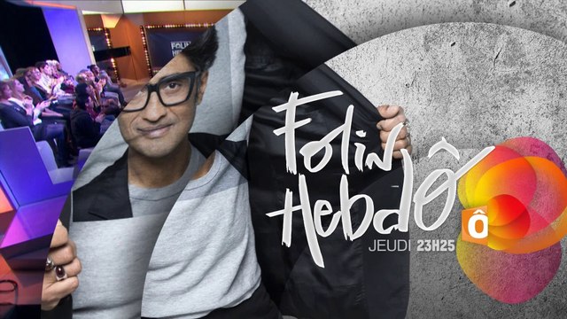 L'émission Folin Hebdo tous les jeudis à 23h25 sur France Ô