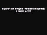 PDF Highways and byways in Yorkshire (The highways & byways series) PDF Book Free