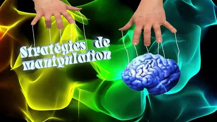 Stratégies de manipulation