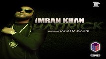 Imran Khan - Hattrick X Yaygo Musalini [Official Music Video] [Ultra-HD-2K] - (SULEMAN - RECORD)