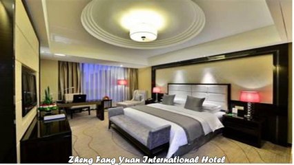 Hotels in Zhengzhou Zheng Fang Yuan International Hotel China