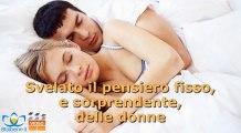 Svelato il pensiero fisso, e sorprendente, delle donne