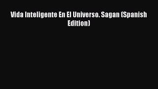 Download Vida Inteligente En El Universo. Sagan (Spanish Edition) Ebook Free
