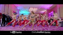 'Shakira' Video Song - Welcome 2 Karachi - T-Series