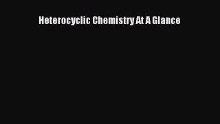 Download Heterocyclic Chemistry At A Glance PDF Online