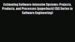 Read Estimating Software-Intensive Systems: Projects Products and Processes (paperback) (SEI