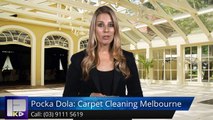 Pocka Dola: Carpet Cleaning Melbourne Caroline Springs Impressive Five Star Review by Ruby W.