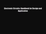 Read Electronic Circuits: Handbook for Design and Application Ebook Free