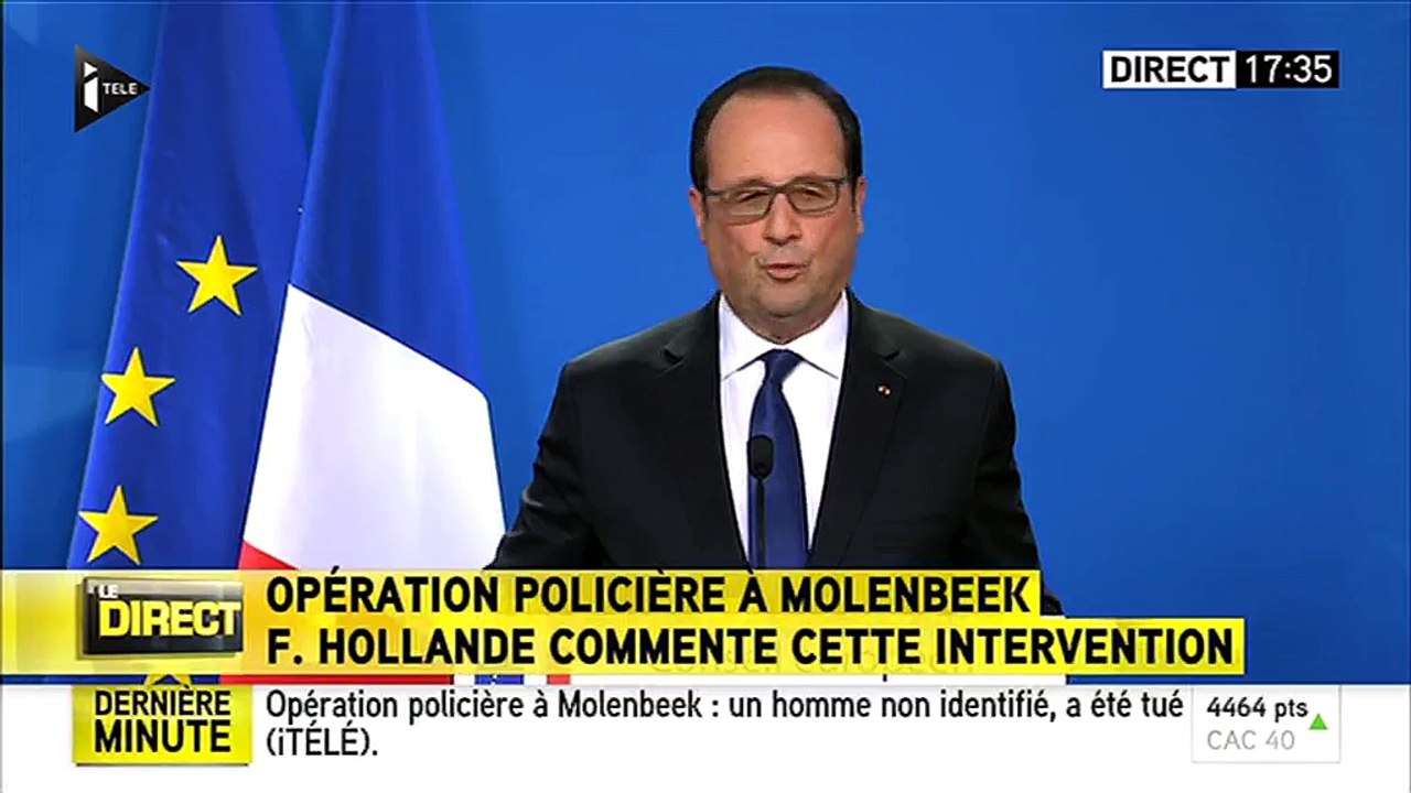 L'opération policière en Belgique "a un lien avec les attentats de Paris" selon François Hollande
