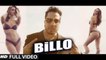 BILLO (Full Video) MIKA SINGH, Millind Gaba | Hot & Sexy New Punjabi Song 2016 HD