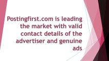 PostingFirst.com is Leading the Market with Valid Classifieds Ads