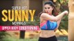 Super Hot Sunny Mornings | Upper Body Conditioning | Sunny Leone