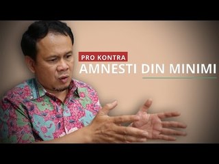 Pro Kontra Amnesti Din Minimi