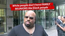 Cee Lo Green – Why Don’t White People Have Family Reunions?